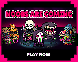 NOOBS ARE COMING (Demo)